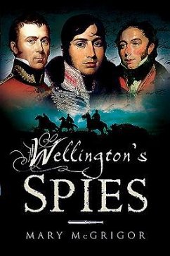 Wellington's Spies - McGrigor, Mary