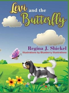 Levi and the Butterfly - Shickel, Regina J