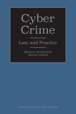 Cyber Crime: Law and Practice - Richardson, Matthew