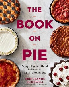 The Book on Pie - McDowell, Erin Jeanne