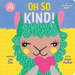 Oh So Kind! (an Oh Joy! Book) - Cho, Joy