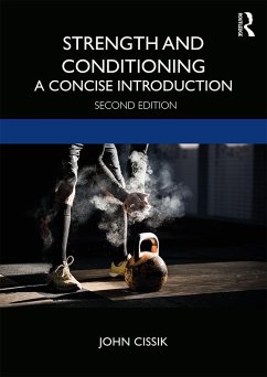 Strength and Conditioning - Cissik, John