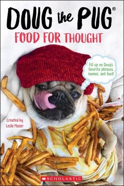 Doug the Pug: Food for Thought - Mosier, Leslie; Faulkner, Megan