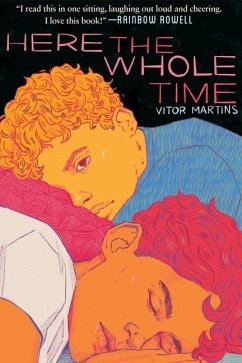 Here the Whole Time - Martins, Vitor