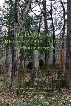 Return to Redemption Ridge - Boggan, Robert Brent; Boggan, Lottie Brent