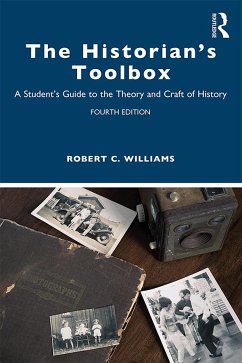 The Historian's Toolbox - Williams, Robert C