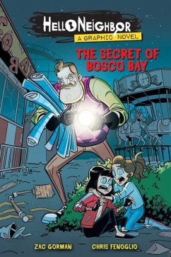 The Secret of Bosco Bay: An Afk Book (Hello Neighbor: Graphic Novel #1) - Gorman, Zac