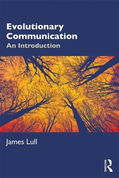 Evolutionary Communication - Lull, James