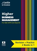 Complete Revision and Practice Sqa Exams - Higher Business Management Complete Revision and Practice: Revise Curriculum for Excellence Sqa Exams
