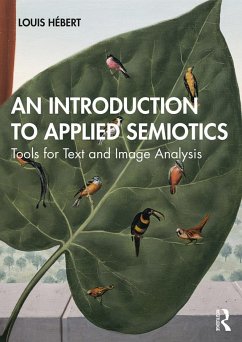 An Introduction to Applied Semiotics - Hebert, Louis