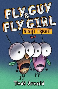 Fly Guy and Fly Girl: Night Fright - Arnold, Tedd