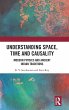 Understanding Space, Time and Causality - Bild 1