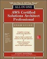 AWS Certified Solutions Architect Professional All-in-One Exam Guide (Exam SAP-C01) - Banerjee, Joyjeet