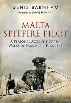 Malta Spitfire Pilot - Barnham, Denis