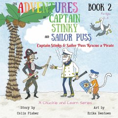 The Adventures of Captain Stinky and Sailor Puss - Fisher, Colin