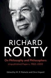 On Philosophy and Philosophers - Rorty, Richard