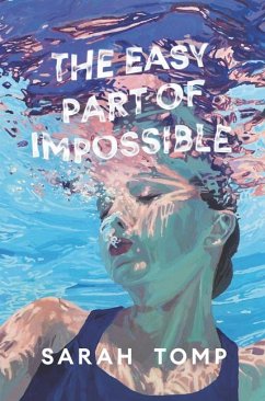 The Easy Part of Impossible - Tomp, Sarah