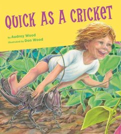 Quick as a Cricket Board Book - Wood, Audrey