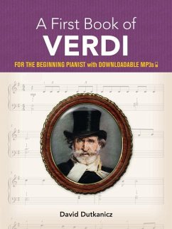 A First Book of Verdi: - Dutkanicz, David