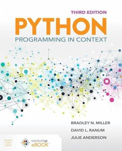 Python Programming in Context with Cloud Desktop Access [With Access Code] - Miller, Bradley N.; Ranum, David L.; Anderson, Julie