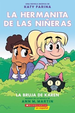 La Hermanita de Las Niñeras #1: La Bruja de Karen (Karen's Witch) - Martin, Ann M