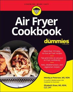 Air Fryer Cookbook For Dummies - Peterson, Wendy Jo; Shaw, Elizabeth