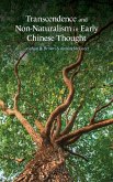 Transcendence and Non-Naturalism in Early Chinese Thought