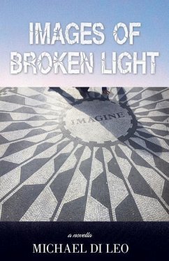 Images of Broken Light - Di Leo, Michael