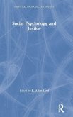 Social Psychology and Justice