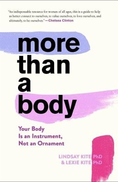 More Than a Body - Kite, Lexie; Kite, Lindsay