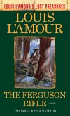 The Ferguson Rifle (Louis l'Amour's Lost Treasures)