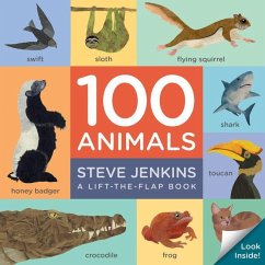 100 Animals Board Book: Lift-The-Flap - Jenkins, Steve