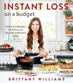 Instant Loss on a Budget - Williams, Brittany