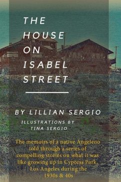 The House On Isabel Street - Sergio, Lillian A.