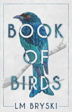 Book of Birds - Bryski, L. M.