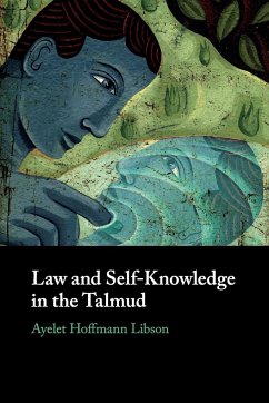 Law and Self-Knowledge in the Talmud - Libson, Ayelet Hoffmann