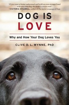 Dog Is Love - Wynne, Clive D. L.