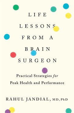 Life Lessons from a Brain Surgeon - Jandial, Rahul