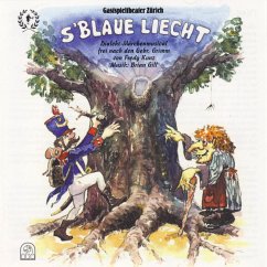 S'blaue Liecht (Dialekt-Märchenmusical) (MP3-Download)