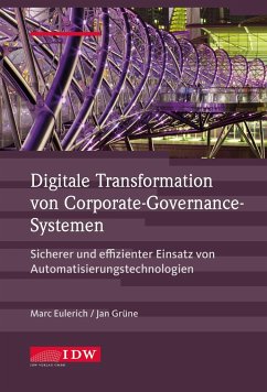 Digitale Transformation von Corporate-Governance-Systemen - Eulerich, Marc;Grüne, Jan