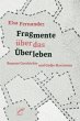 Fragmente über das Überleben - Bild 1