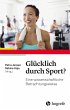 Glücklich durch Sport? - Bild 1