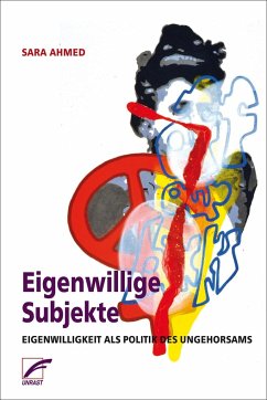 Eigenwillige Subjekte - Ahmed, Sara