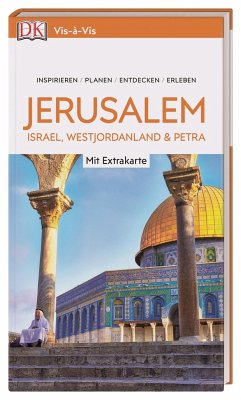 Vis-à-Vis Reiseführer Jerusalem.Israel, Westjordanland & Petra 2020/2021