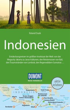 DuMont Reise-Handbuch Reiseführer Indonesien - Dusik, Roland