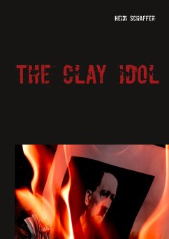 The clay idol - Schaffer, Heidi