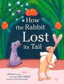 How the Rabbit Lost Its Tail: A Haitian Tale