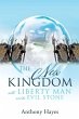 The New Kingdom: with Liberty Man and... - Bild 1
