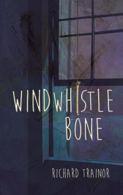 Windwhistle Bone - Trainor, Richard