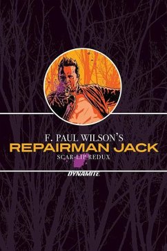 F. Paul Wilson's Repairman Jack: Scar-Lip Redux - Wilson, F Paul